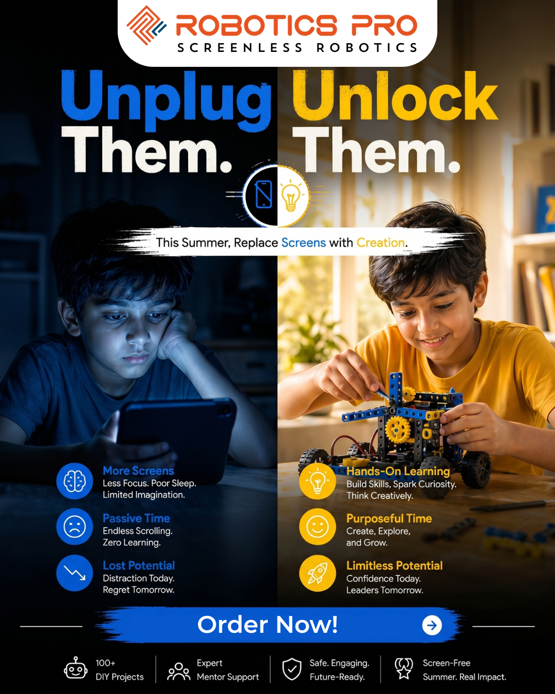 Unplug Them. Unlock Them. β This Summer, Replace Screens with Creation